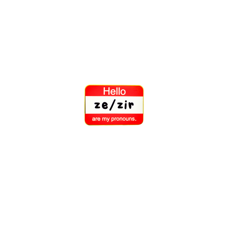 Hello, My Pronouns Are Enamel Pin