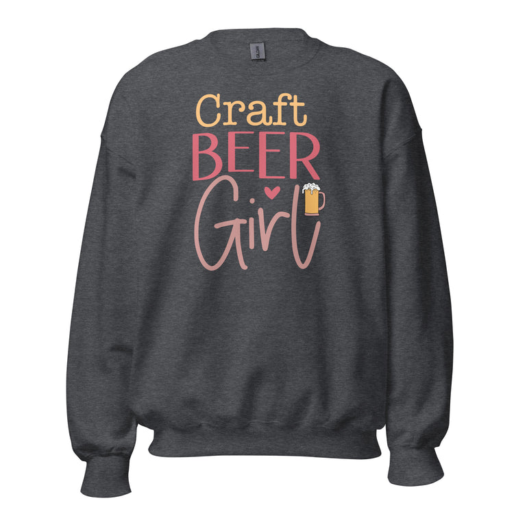 Craft Beer Girl - Unisex Sweatshirt