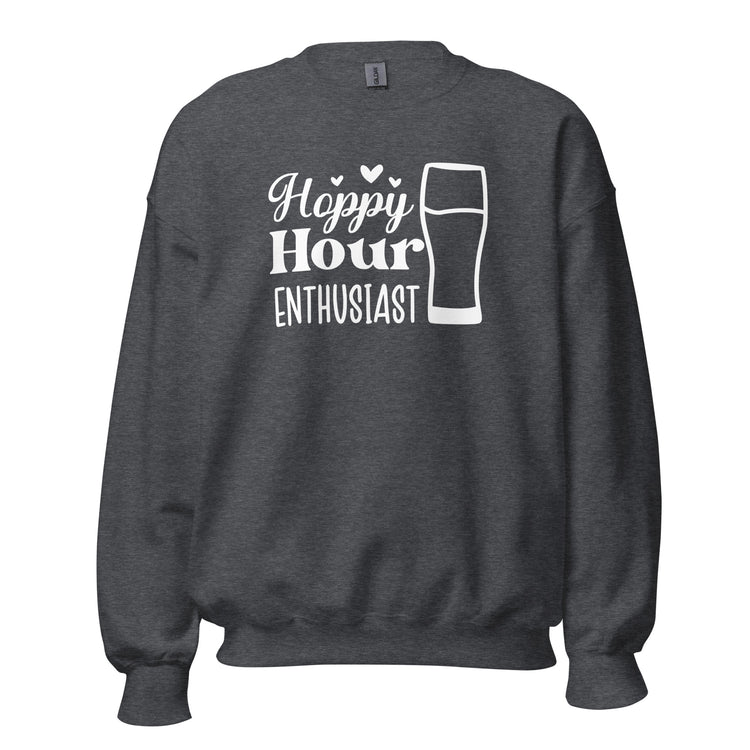 Hoppy Hour Enthusiast - White Ink - Unisex Sweatshirt