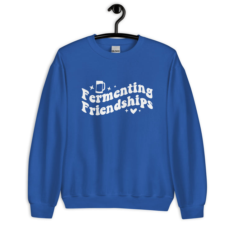 Fermenting Friendships - White Ink - Unisex Sweatshirt