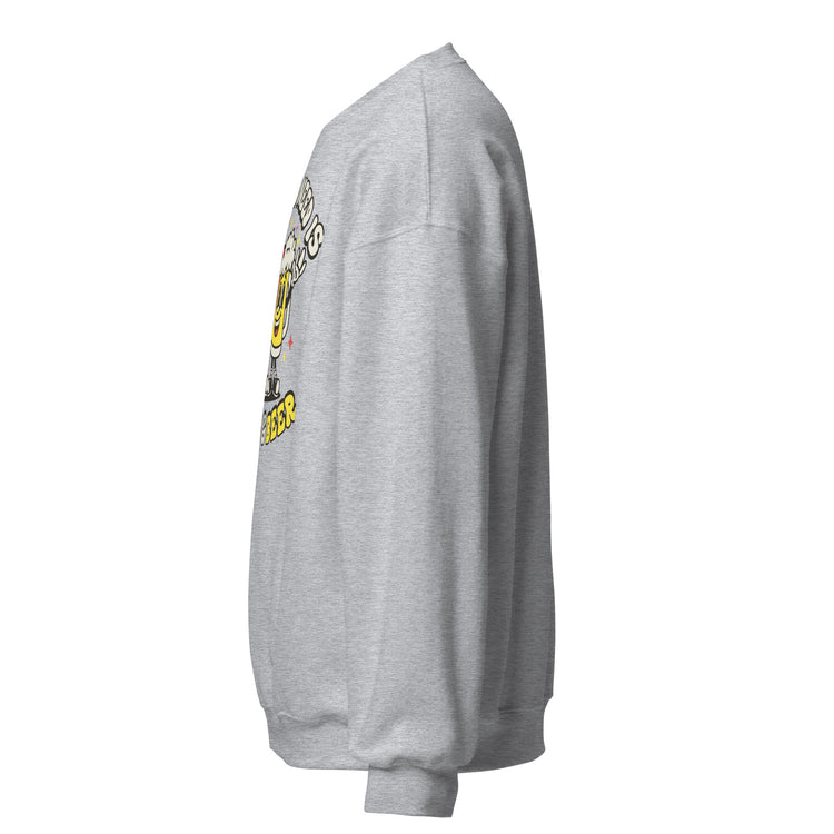 All You Need is Love & Beer - Unisex Sweatshirt
