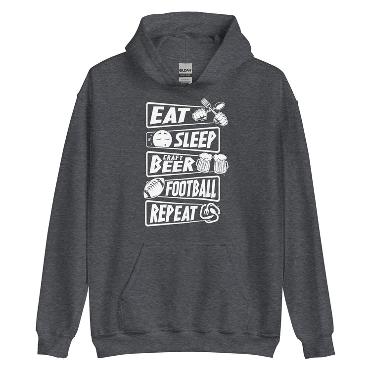 Eat, Sleep, Craft Beer, Football, Repeat - White Ink - Unisex Hoodie