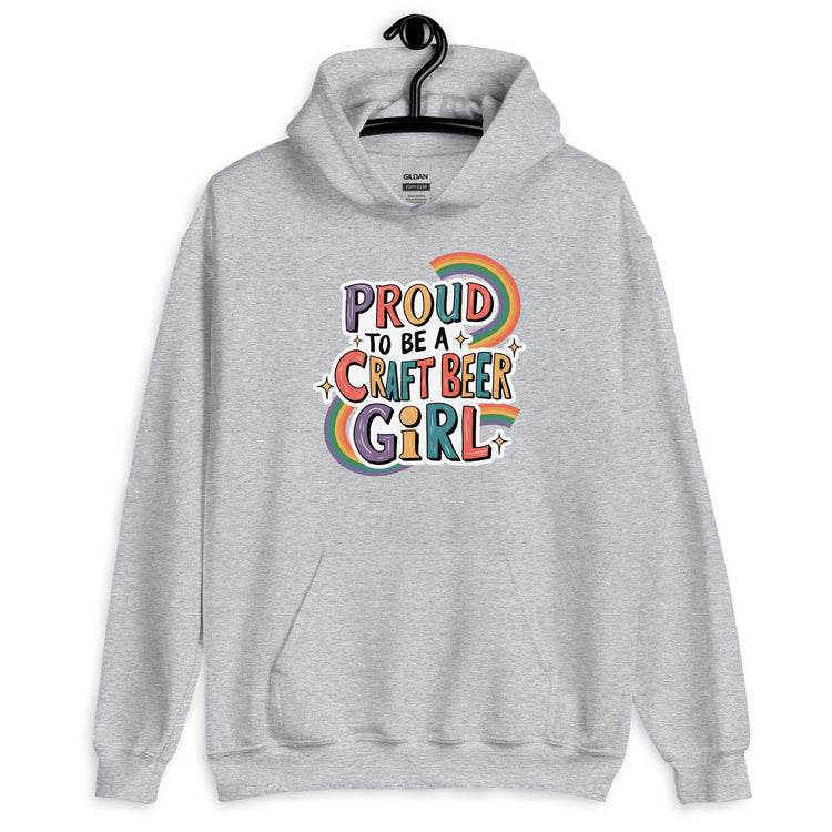 Proud to be a Craft Beer Girl - Unisex Hoodie