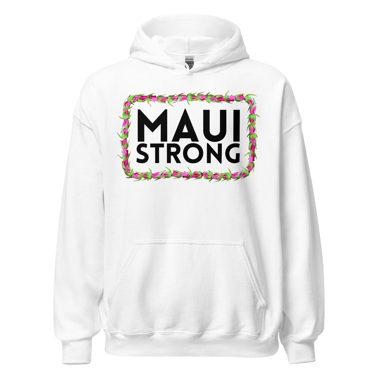He Lei Kūpaʻa ʻo Maui - Maui Strong - All-Gender Hoodie