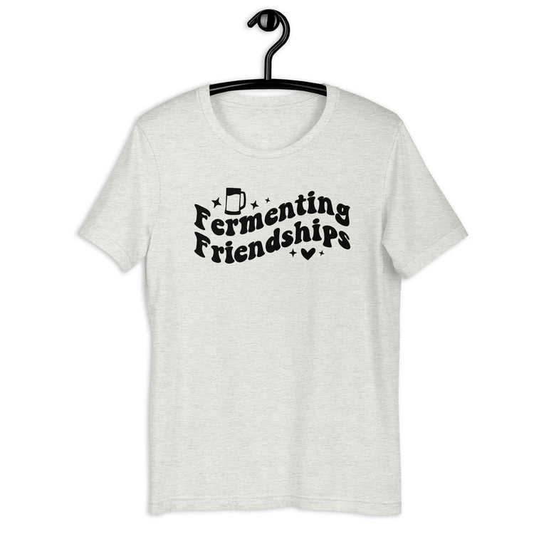 Fermenting Friendships - Black Ink - Unisex T-Shirt