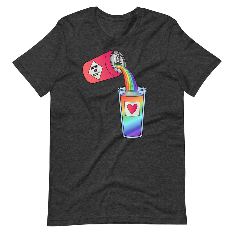 Love is Love Can Pour - All-Gender T-Shirt