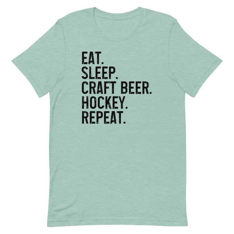 Eat, Sleep, Craft Beer, Hockey, Repeat - Unisex T-Shirt
