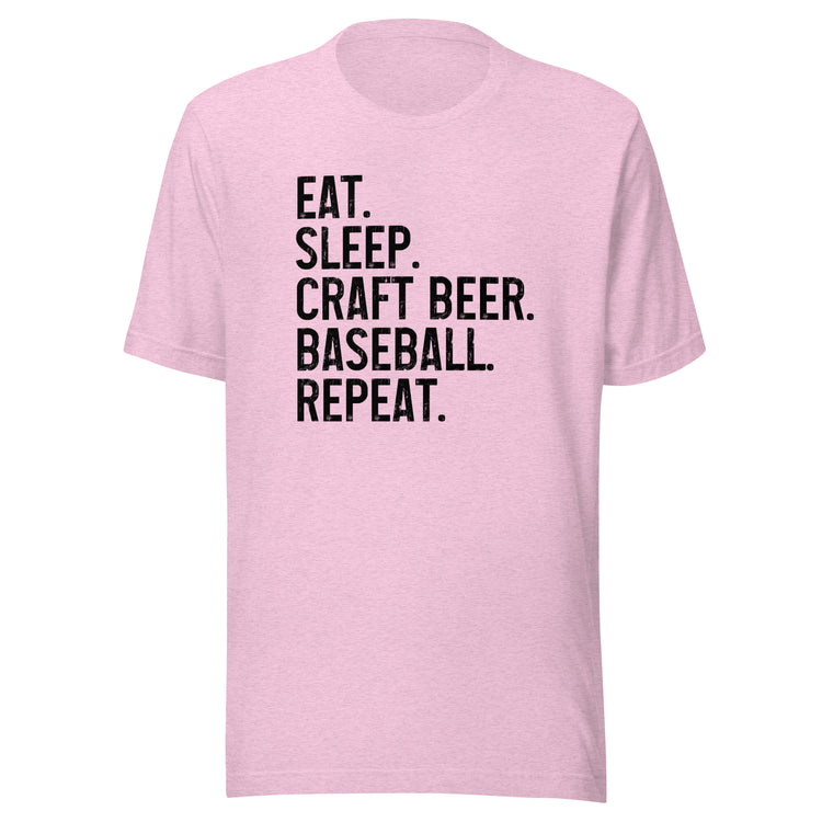 Eat, Sleep, Craft Beer, Baseball, Repeat - Unisex T-Shirt
