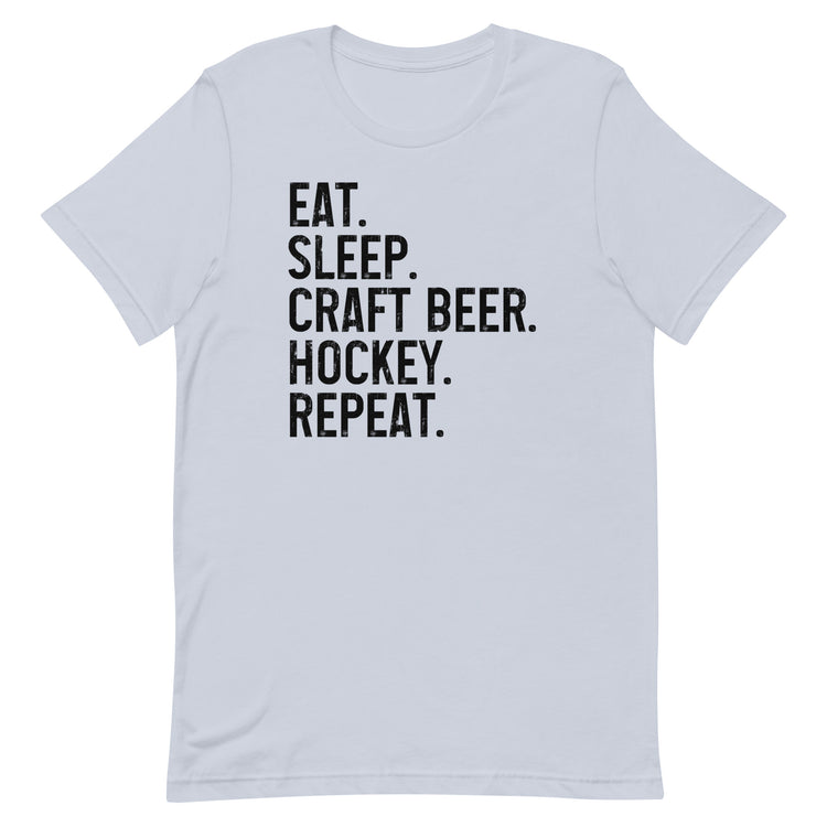Eat, Sleep, Craft Beer, Hockey, Repeat - Unisex T-Shirt