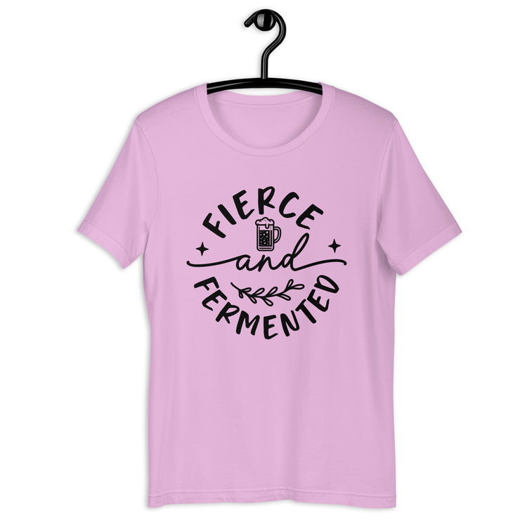 Fierce and Fermented - Black Ink - Unisex T-Shirt