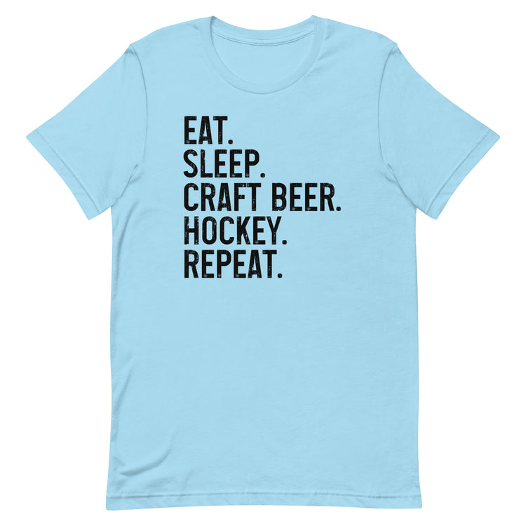 Eat, Sleep, Craft Beer, Hockey, Repeat - Unisex T-Shirt