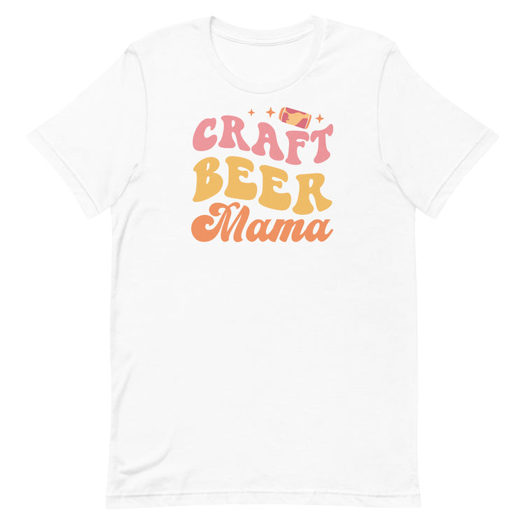Craft Beer Mama - Unisex T-Shirt
