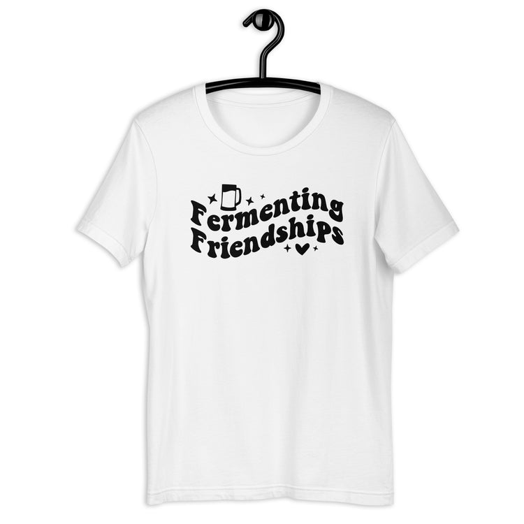 Fermenting Friendships - Black Ink - Unisex T-Shirt