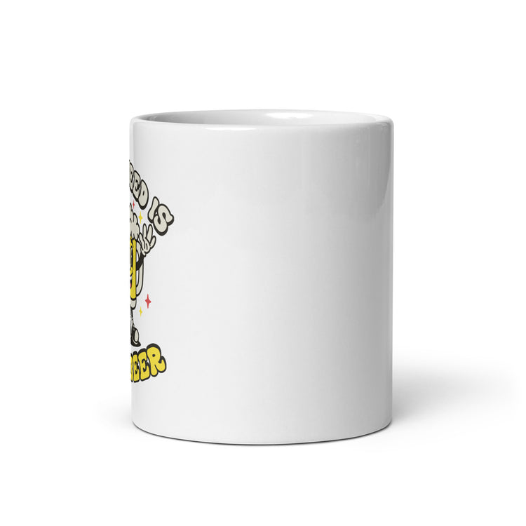 All You Need is Love & Beer - White Glossy Mug