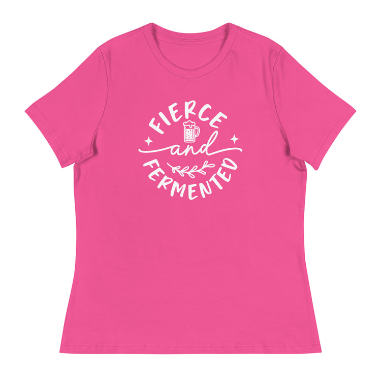 Fierce and Fermented - White Ink - Women's Relaxed T-Shirt
