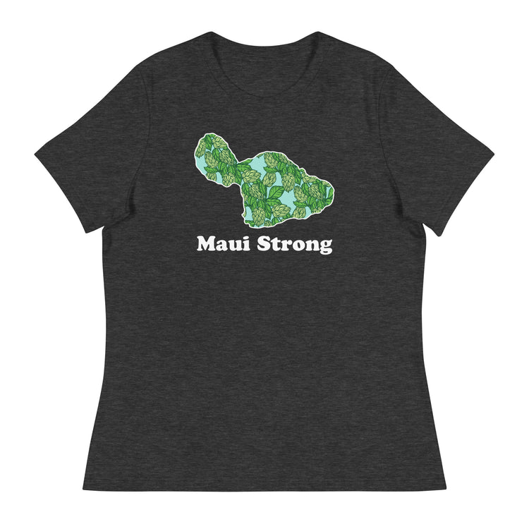 Maui Strong - White Ink - Women's Relaxed T-Shirt