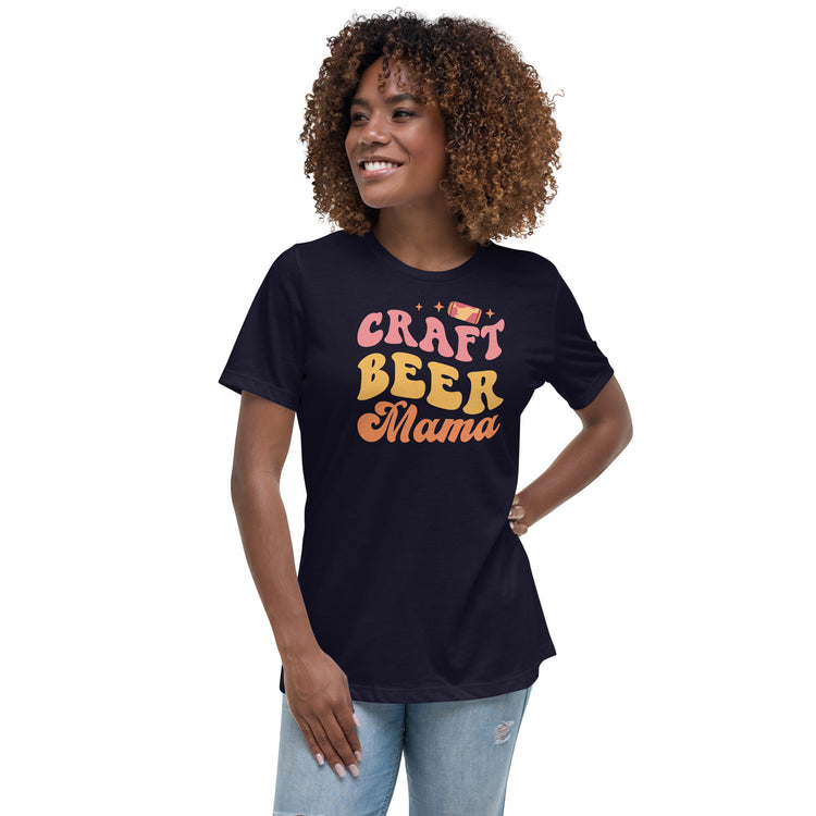 Craft Beer Mama - Women's Relaxed T-Shirt