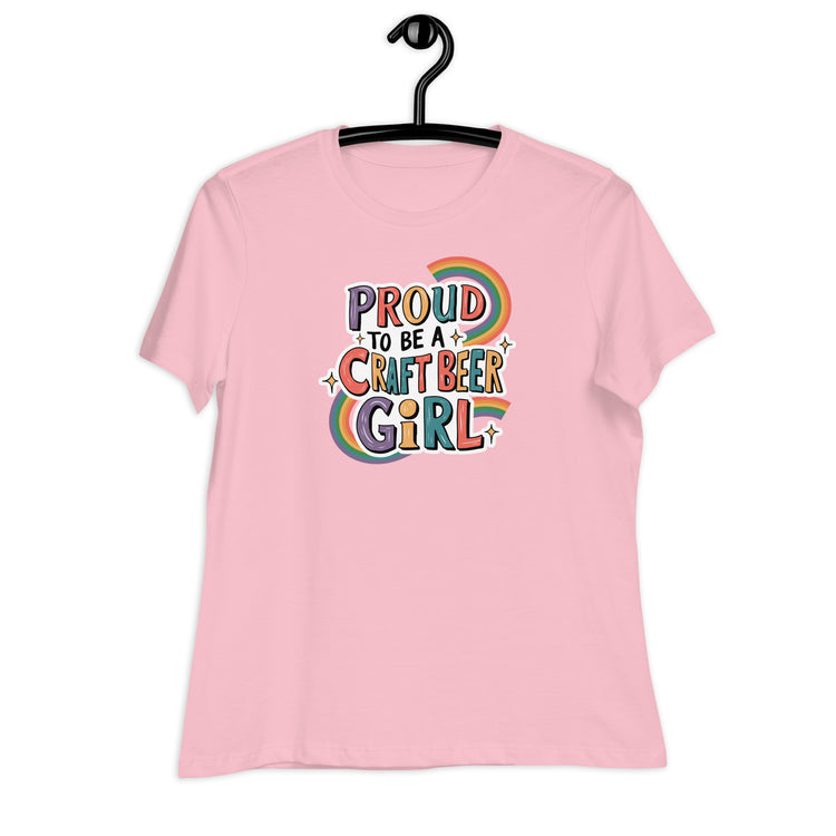 Proud to be a Craft Beer Girl - Women's Relaxed T-Shirt