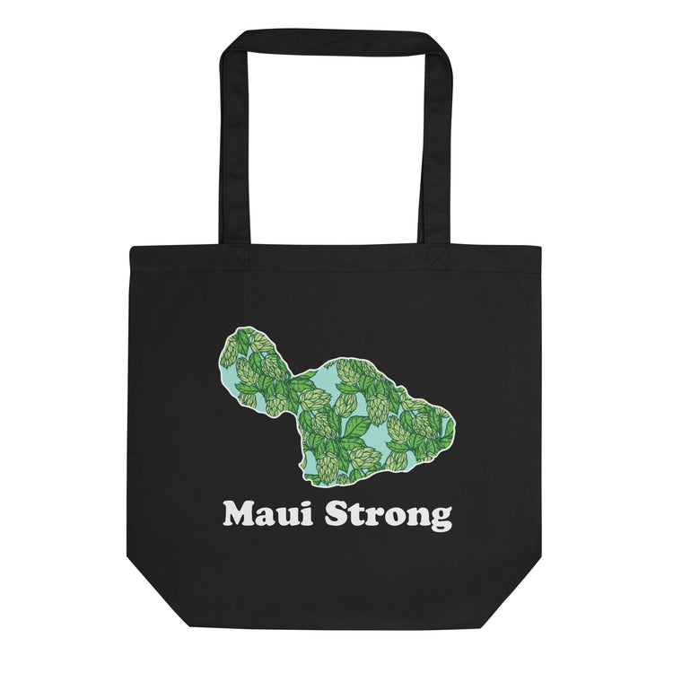 Maui Strong - White Ink - Eco Tote Bag