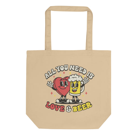 All You Need is Love & Beer - Eco Tote Bag