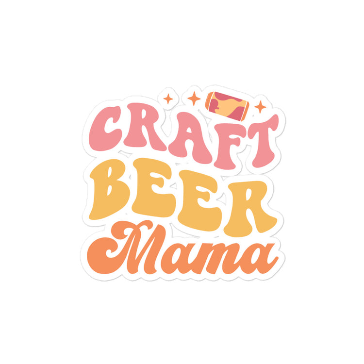 Craft Beer Mama - Kiss-Cut Sticker