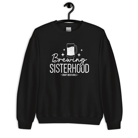 Brewing Sisterhood - White Ink - Unisex Sweatshirt