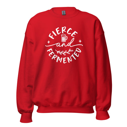 Fierce and Fermented - White Ink - Unisex Sweatshirt