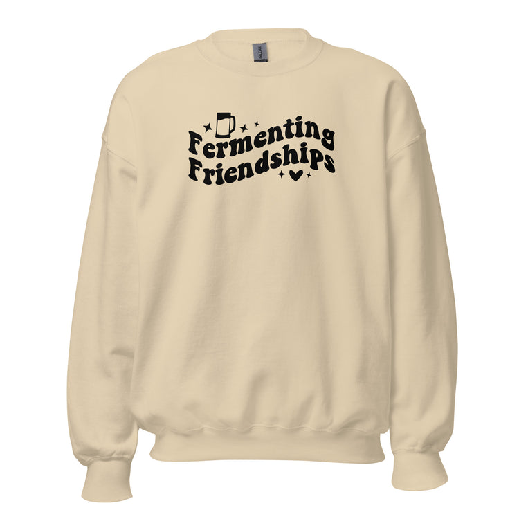 Fermenting Friendships - Black Ink- Unisex Sweatshirt