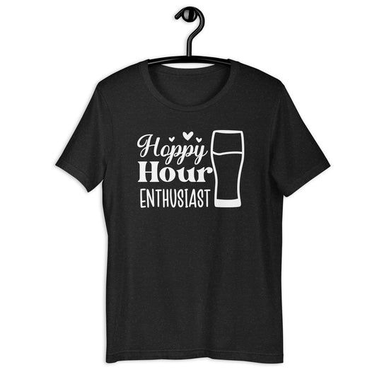 Hoppy Hour Enthusiast - White Ink - Unisex T-Shirt