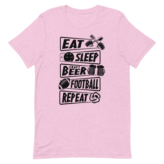 Eat, Sleep, Craft Beer, Football, Repeat - Black Ink - Unisex T-Shirt