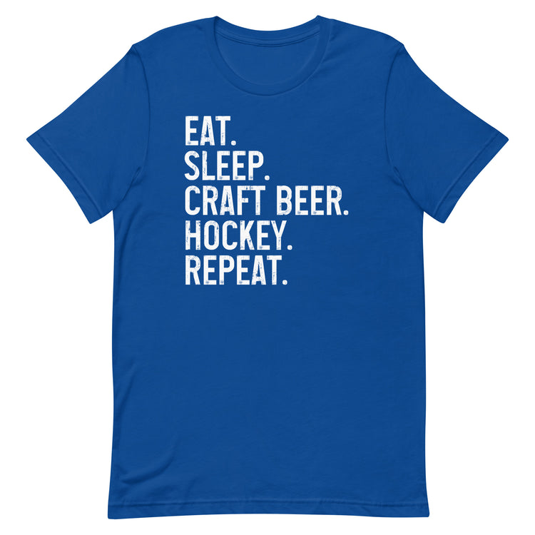 Eat, Sleep, Craft Beer, Hockey, Repeat - Unisex T-Shirt