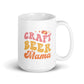 Craft Beer Mama - White Glossy Mug (Right-Handed)