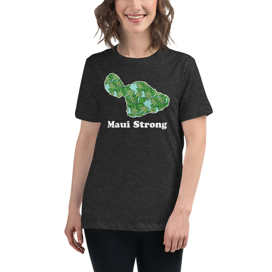 Maui Strong - White Ink - Women's Relaxed T-Shirt