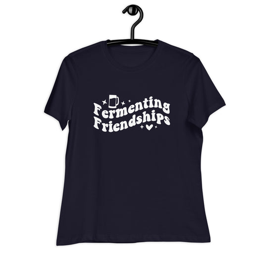 Fermenting Friendships - White Ink - Women's Relaxed T-Shirt